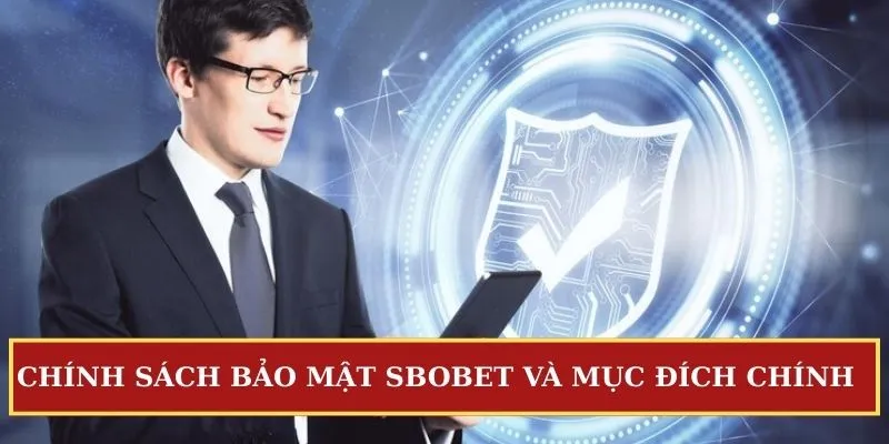 Chính sách bảo mật Sbobet