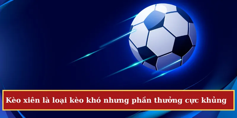 Kèo xiên