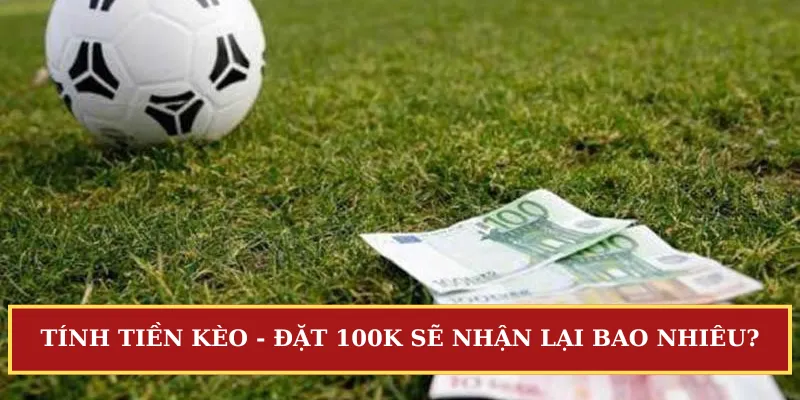 Kèo đồng banh nửa trái